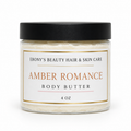 Amber Romance Body Butter by Ebony's Beauty Hair & Skin Care